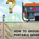 Portable Generator Grounding: Essential Guide | Best Portable Generators: Power Anytime, Anywhere