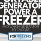 Best Portable Generators to Run a Freezer During Outages | Best Portable Generators: Power Anytime, Anywhere