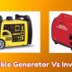 Best Portable Generators vs Inverter Generators 2024 | Best Portable Generators: Power Anytime, Anywhere