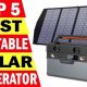 Best Portable Solar Generator 2024 | Best Portable Generators: Power Anytime, Anywhere