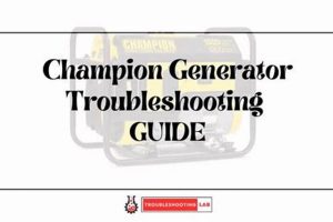 Champion Portable Generator Troubleshooting Guide Best Portable Generators: Power Anytime, Anywhere Champion Portable Generator Troubleshooting Guide | Best Portable Generators: Power Anytime, Anywhere